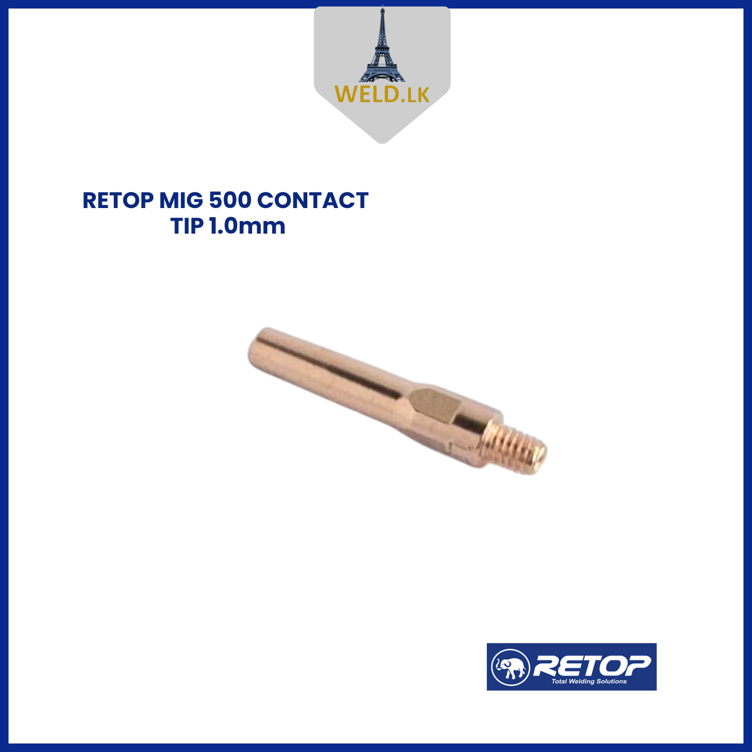 RETOP MIG 500 CONTACT TIP 1.0mm