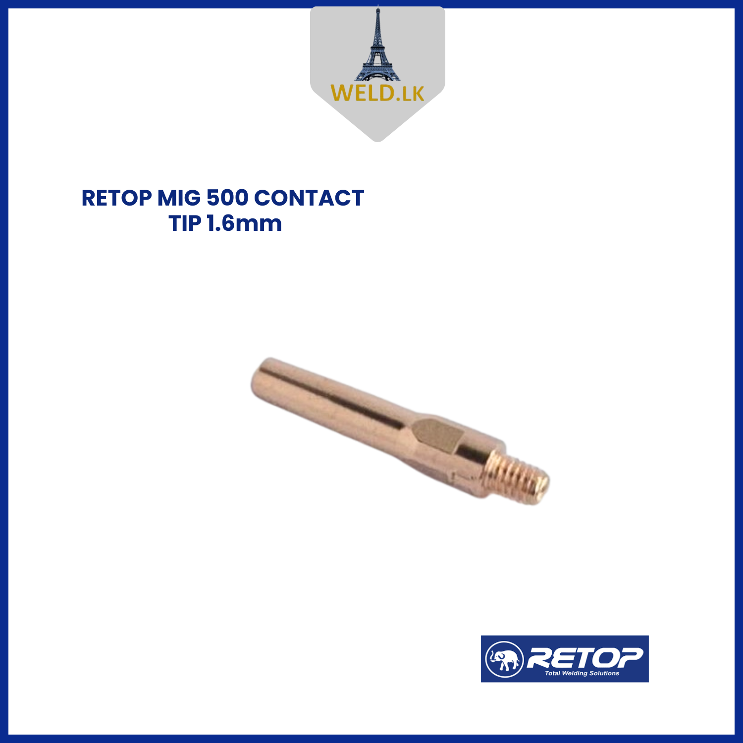 RETOP MIG 500 CONTACT TIP 1.6mm