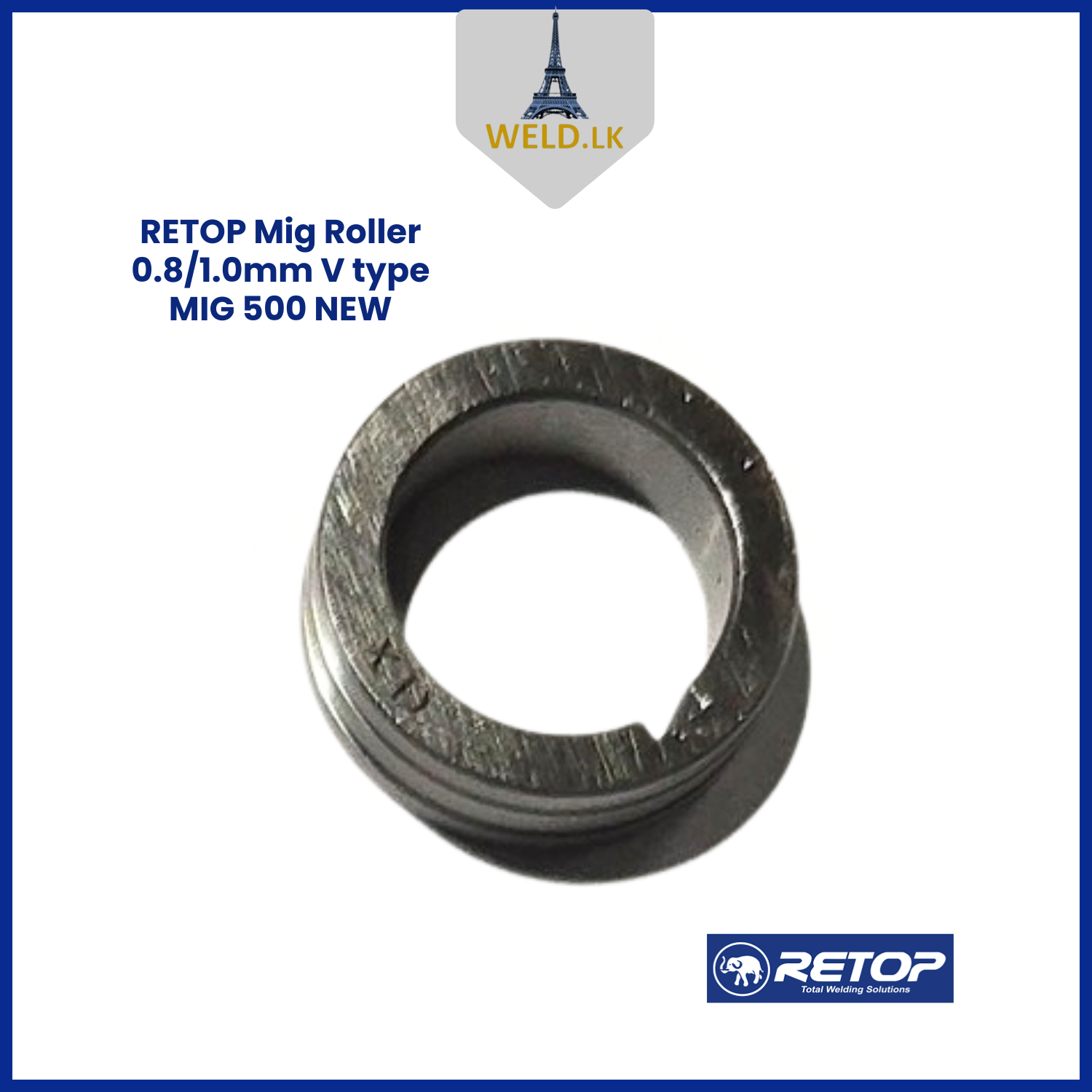 RETOP MIG ROLLER 0.8/1.0mm V TYPE MIG 500 NEW